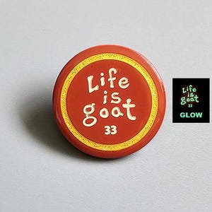 BMFS Red Life Is Goat Glow In The Dark Enamel Lapel Metal Hat Pin