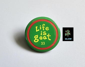 BMFS Green Life Is Goat Glow In The Dark Enamel Lapel Metal Hat Pin