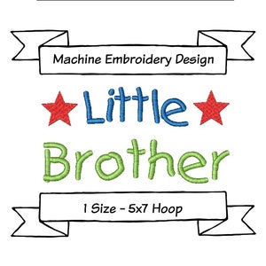 Little Brother - Machine Embroidery Design - 1 Size - Instant Download Design