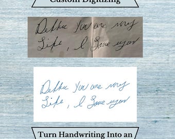Digitizing Service - Tier 2 (5-7 Words) - Handwriting Digitizing for Embroidery Machines - Turn Loved One's Handwriting into Embroidery File