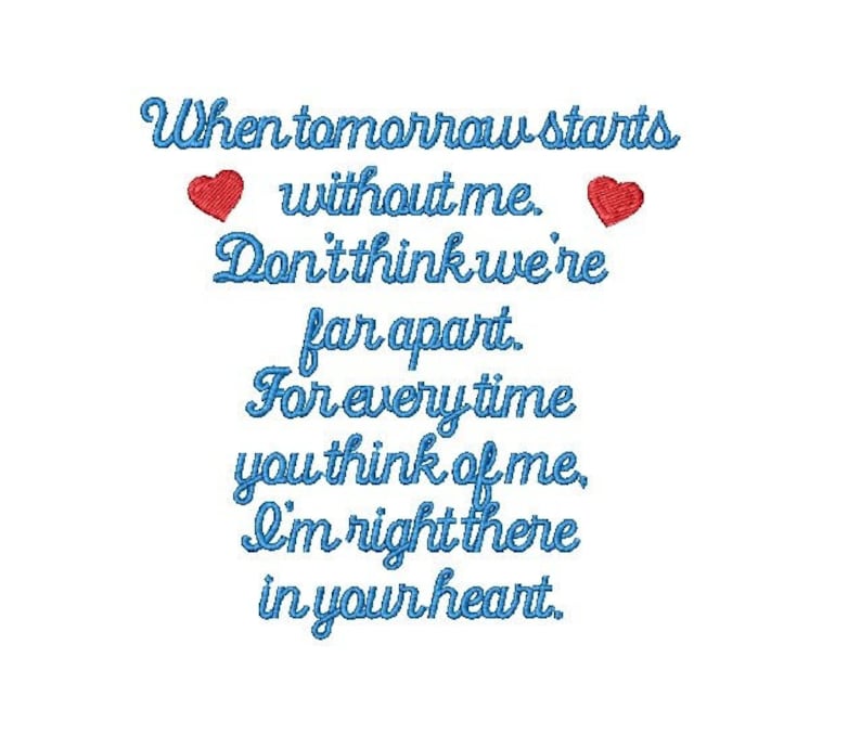When tomorrow starts without me poem embroidery design 1 etsy