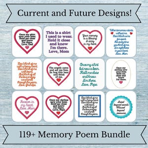 May include: A collection of 12 square patches featuring embroidered memorial poems and quotes. Designs include red heart borders, blue square frames, and scalloped edges with text such as Once my shirt now your bear and Love, Mom or Dad.