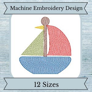 Sailboat Embroidery Design - Sketch Stitch - Quick Stitch - 12 Sizes - Instant Download Design - Boat