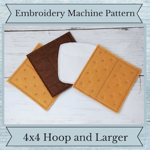 May include: Three felt squares, one brown, one white, and one orange, arranged to resemble a s'more. The orange squares have a pattern of small circles. The text "4x4 Hoop and Larger" is at the bottom of the image.