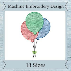Balloon Embroidery Design - Sketch Stitch - Quick Stitch - 13 Sizes - Instant Download Design