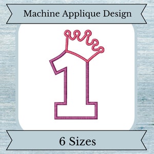 Number 1 with Crown - Block Font - Machine Embroidery Design - 6 Sizes - Instant Download Design