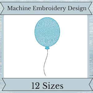 Balloon Embroidery Design - Sketch Stitch - Quick Stitch - 12 Sizes - Instant Download Design