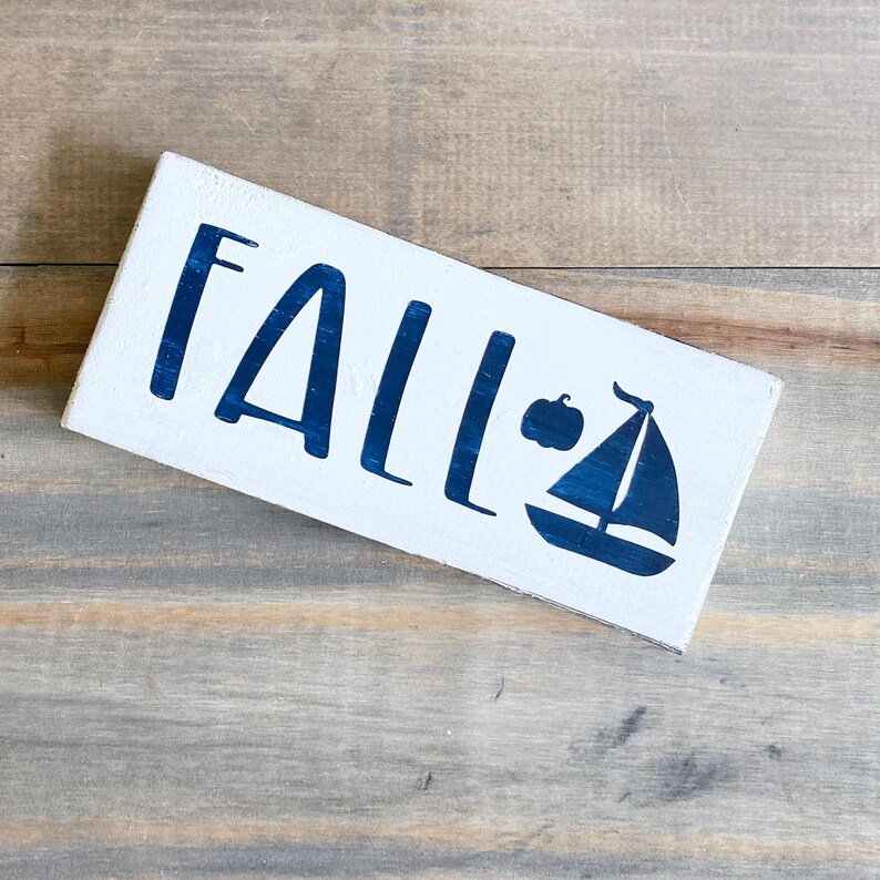 Fall With Sailboat and Pumpkin Sign, Coastal Fall Decor Beach Fall ...