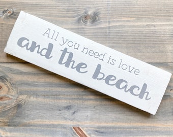 All you need is love and the beach sign, love sign, valentine decor, beach house sign, beach wall decor, beach bedroom decor, beachy nursery