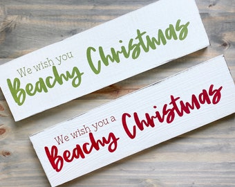We wish you a Beachy Christmas sign, Beach Christmas sign, Christmas at the beach, Coastal Christmas sign, Coastal Christmas decor,