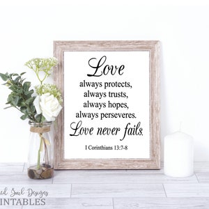 Love never fails PRINTABLE, Digital file, I Corinthians 13 sign, Digital download, Valentine printable, love sign, valentine decor