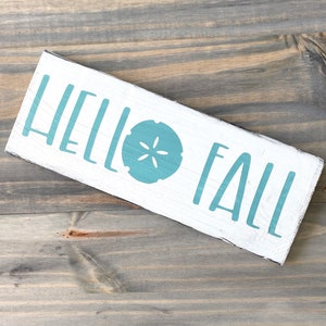 Hello fall sand dollar sign, coastal fall, fall decor, coastal fall decor, coastal cottage fall, beach fall, coastal decor, fall beach decor