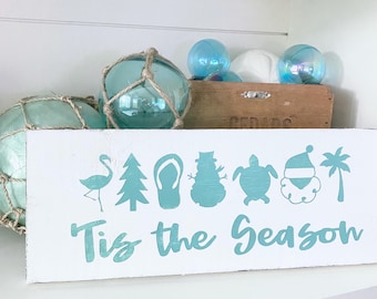Tis the Season sign, Holiday Beach Christmas sign Christmas at the beach, Christmas sign Christmas decor, nautical Christmas decorations