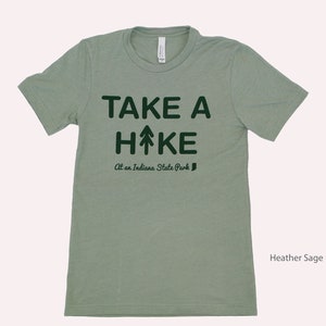 Take A Hike at an Indiana State Park T-shirt