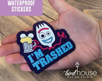 Forky I'm Trashed Toy Story, Waterproof Sticker, Water Bottles, Laptop