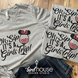 Oh Sip it's a Girls Trip Shirt, Cute Food & Wine matching tees, Flower and Garden, Minnie Wine Glass Disney Drinking Friends group Shirt