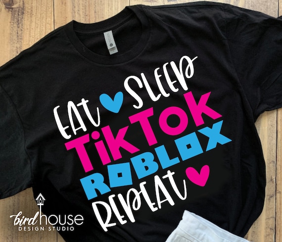 Eat Sleep Tiktok Roblox Repeat Cute Shirt For Kids Tik Tok Etsy - tick tock t shirt roblox tik tok