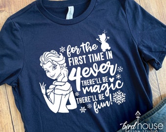 Elsa, For the first time in 4 Ever Birthday Shirt, Cute Disney 4th Bday graphic tee, Frozen, Olaf, Matching family shirts, Custom any color