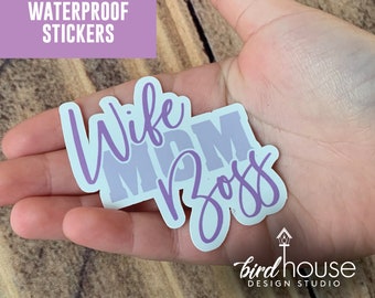 Wife Mom Boss, Waterproof Sticker, Water Bottles, Laptop