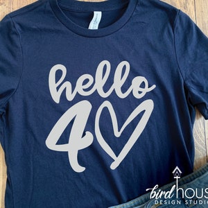 Hello 30 Shirt, Any Age, Cute Birthday Tee with Heart, Any Age, Any Color, Customize Matte or Glitter, Matching Group Shirts, 40, 50, 60, 25