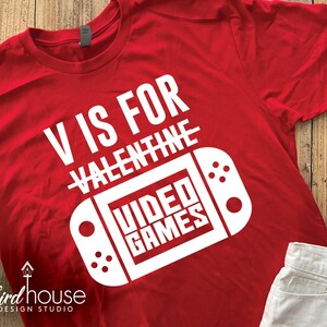 V is for Video Games, Cute Valentine&#39;s Day Shirt For gamers, Funny graphic tee for boys Valentine, Be mine, Red, Love, Girls Gift