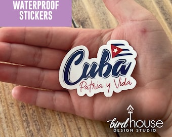 Cuba Patria y Vida, Waterproof Sticker, Water Bottles, Laptop, SOSCuba, Cuban Roots, Freedom, Libertad, Made in Miami, Florida