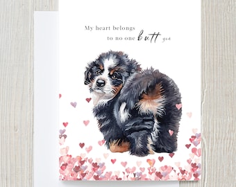 No one butt you Valentines Day Card | Watercolor Puppy Card | Dog Valentines Day Card | Valentines Day Pun | Bernese Mountain Dog
