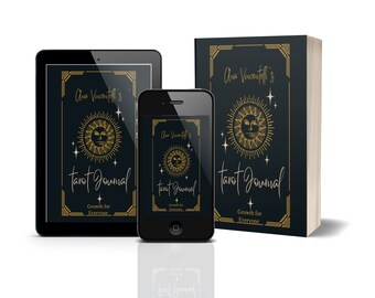 May include: A tablet, a smartphone, and a physical book displaying the cover of Ana Vincenti's Tarot Journal. The dark blue cover features gold line art of a sun with a face, stars, and the text: Ana Vincenti's tarot journal Growth for Everyone.