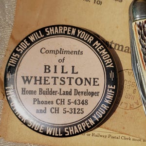Vintage Whetstone, Small Round Stone for Knife Sharpening, Advertisement for Bill Whetstone Home Builder