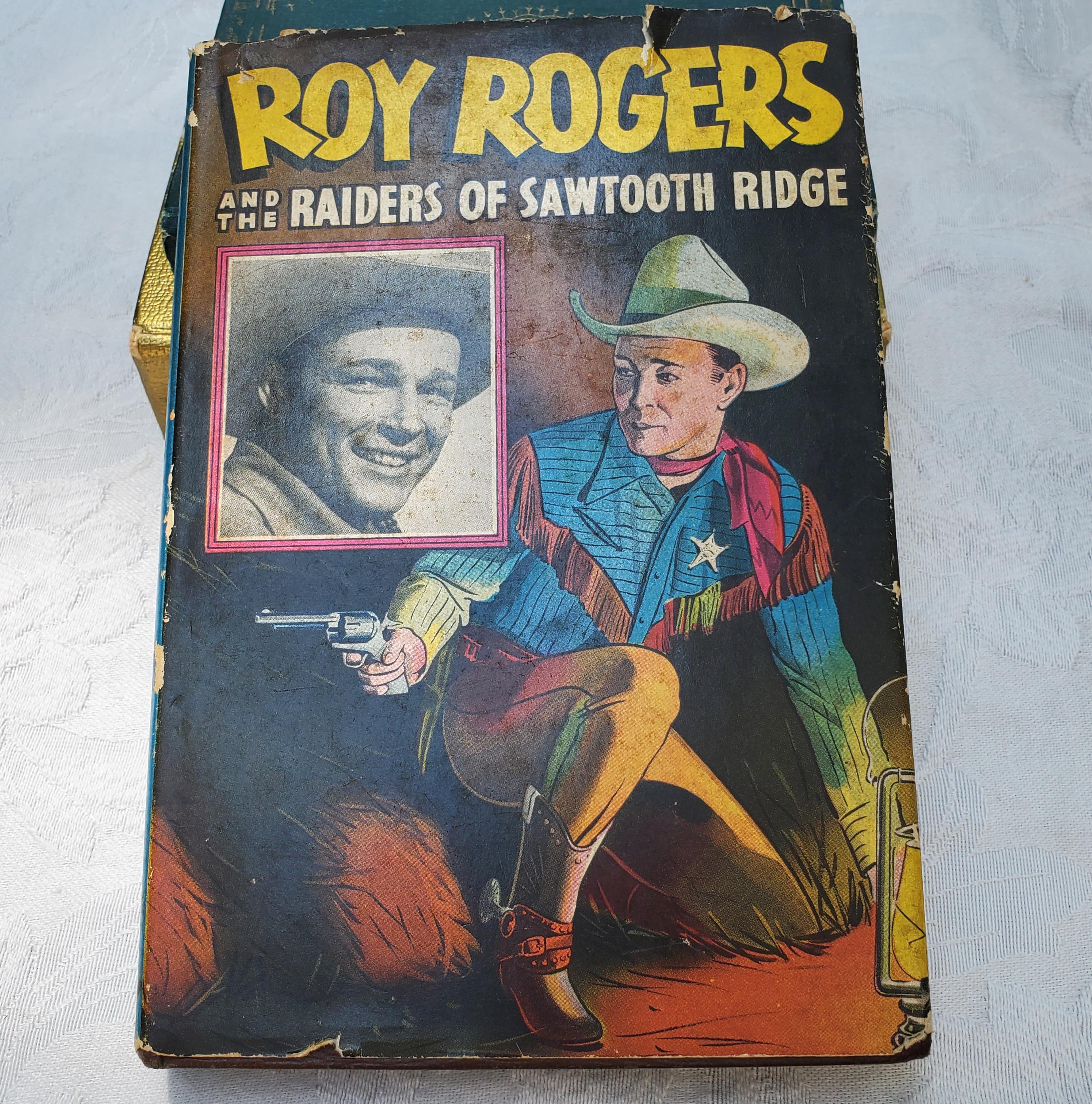 Vintage Roy Rogers Book, 1946 the Raiders of Sawtooth Ridge