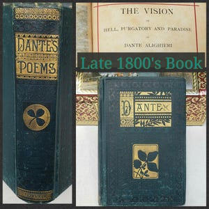 Antique Poetry Book, 1880&#39;s Dante Alighieri, The Vision, Inferno, Purgatory & Paradise, Gustave Dore Plates