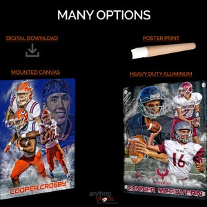 May include: Image showcasing football player portraits, available as digital downloads, mounted canvas, poster prints, and heavy-duty aluminum. The options include portraits of Cooper Crosby and Conner McGovern, with the text "Many Options" at the top.