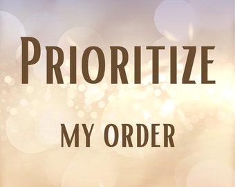 Prioritize My Order