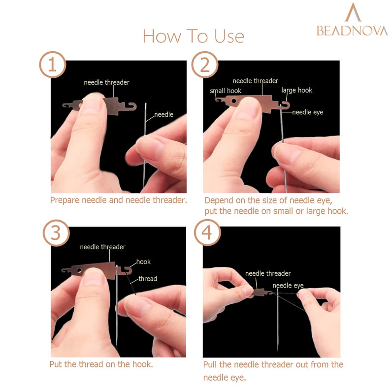 May include: A four-step guide on how to use a needle threader. The steps are illustrated with close-up images of hands using the tool. The text in the image reads: "How To Use", "needle threader", "small hook", "large hook", "needle eye", "Prepare needle and needle threader", "Depend on the size of needle eye, put the needle on small or large hook", "hook", "thread", "Put the thread on the hook", "Pull the needle threader out from the needle eye."