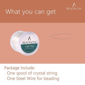 May include: A spool of clear crystal string and a steel wire for beading. The spool has a label that says "BEADNOVA Craft Wires".