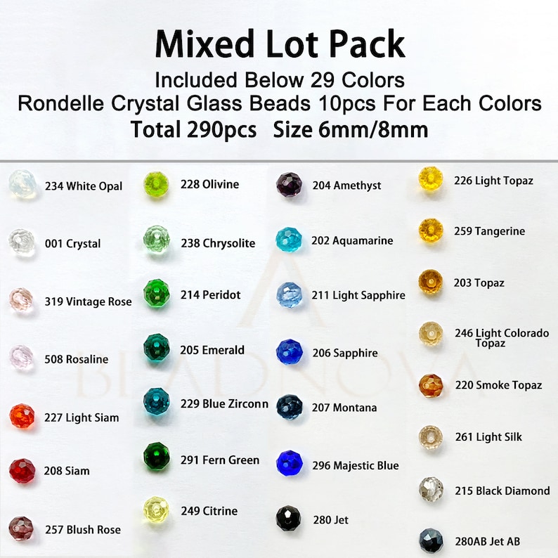 May include: A mixed lot pack of rondelle crystal glass beads in various colors. The image displays 29 different colors, each with 10 pieces, totaling 290 beads. Bead sizes are 6mm and 8mm. Colors include white, green, purple, yellow, pink, blue, and more.