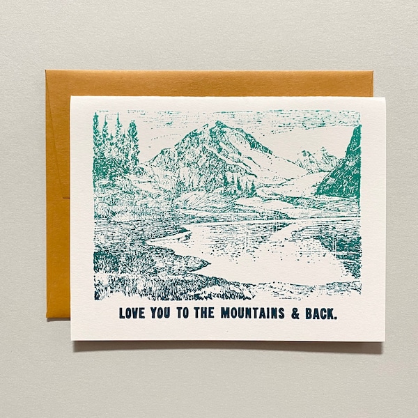 Letterpress Valentine Card - Love You to the Mountains and Back