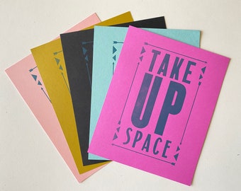 Take Up Space 8x10 Letterpress Print, Arrows, Affirmation, Empowerment