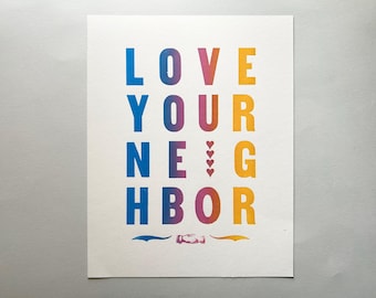 Ama a tu prójimo - Impresión tipográfica de 11x14, Lucha contra el fascismo, Empoderamiento, Resistencia, Abolir el hielo, Amor, no guerra