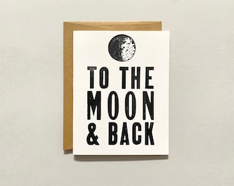 Letterpress Valentine Card - To The Moon And Back