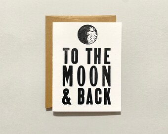 Letterpress Valentine Card - To The Moon And Back