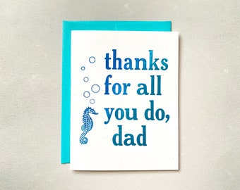 Father's Day Card, Letterpress, Thanks For All You Do, Dad, Seahorse, Science, Nature,