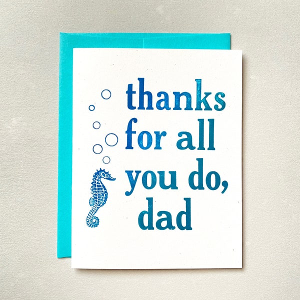 Father's Day Card, Letterpress, Thanks For All You Do, Dad, Seahorse, Science, Nature,