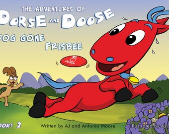 Dorse and Doose – Dog Gone Frisbee: Book# 2 - GudFit Entertainment