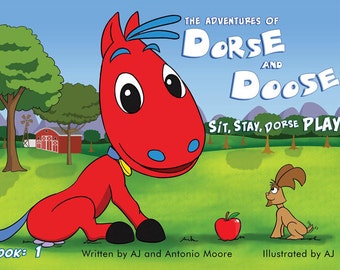 Dorse and Doose – Sit, Stay, Dorse PLAY Book# 1 - GudFit Entertainment