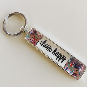 Choose happy inspirational keychain, personalized gift for her, zipper pull, gift for new driver, inspirational gift, divorce gift