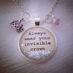 Personalized jewelry, &quot;Always wear your invisible crown&quot; sparkle necklace, gift for her, inspirational gift, teen gift, princess necklace
