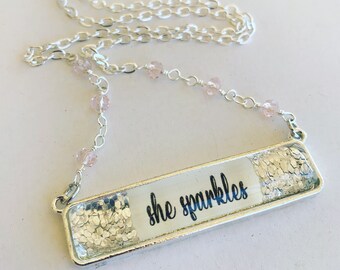 Ella brilla collar personalizado / regalo para novia / regalo para adolescente / regalo de San Valentín / collar brillante / cadena de cuentas / collar colgante