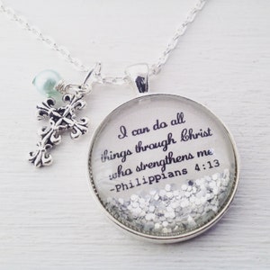 Christian Jewelry/I can do all things through Christ who strengthens me/Philippians 4:13/bible verse necklace/Christian gifts/gift for her