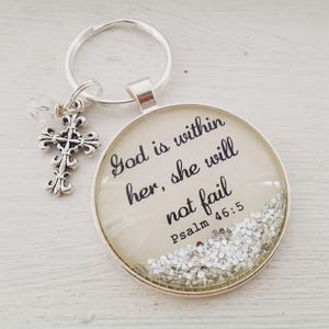 Psalm 46 sparkle keychain/God is within her, she will not fail/Christian keychain/Christian gift/Bible  verse keychain/Christian gift